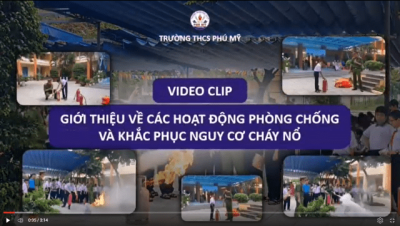 Phòng chống và khắc phục nguy cơ cháy nổ - Trường THCS Phú Mỹ