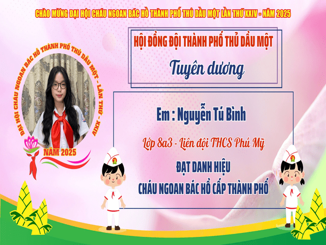 Nguyễn Tú Bình - Liên đội trưởng Liên đội Trường THCS Phú Mỹ: Gương Cháu ngoan Bác Hồ tiêu biểu trong học tập và phong trào Đội