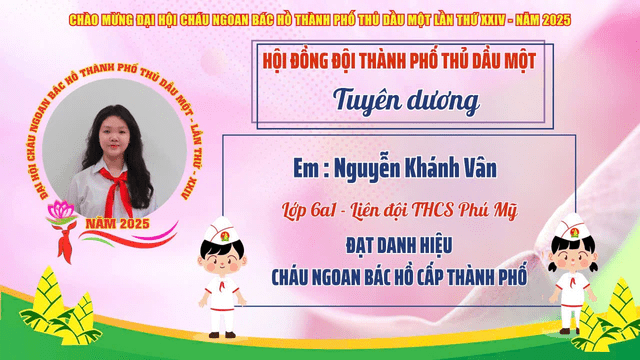 Nguyễn Khánh Vân – Liên Đội Phó Trường THCS Phú Mỹ - Búp Măng Non Tiêu Biểu Trong Học Tập Và Công Tác Đội